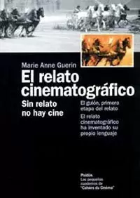 RELATO CINEMATOGRAFICO EL RELATO CINEMATOGRAFICO EL