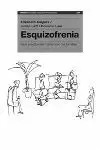 ESQUIZOFRENIA GUIA PRACTICA TRABAJO CON FAMILIAS