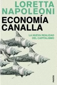 ECONOMÍA CANALLA