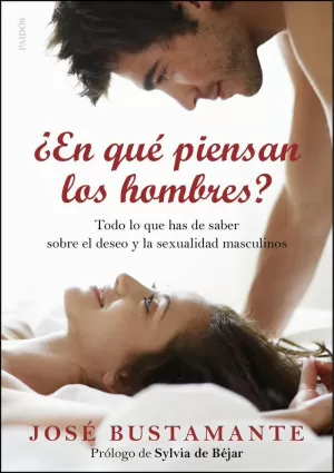 ¿EN QUÉ PIENSAN LOS HOMBRES?