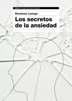 LOS SECRETOS DE LA ANSIEDAD