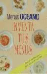 INVENTA TUS MENUS-MENUS OCEANO