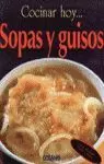SOPAS Y GUISOS COCINAR HOY SOPAS Y GUISOS COCINAR HOY