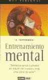 ENTRENAMIENTO MENTAL ENTRENAMIENTO MENTAL