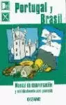 PORTUGAL Y BRASIL MANUAL CONVERSACION PORTUGAL Y BRASIL MANUAL CONVERSACION