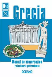 GRECIA MANUAL DE CONVERSACION GRECIA MANUAL DE CONVERSACION