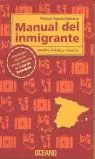 MANUAL DEL INMIGRANTE MANUAL DEL INMIGRANTE