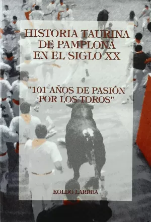 HISTORIA TAURINA DE PAMPLONA S-XX