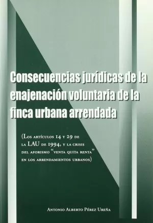 CONSECUENCIAS JURIDICAS ENAJENACION VOLUNTARIA FIN