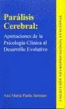 PARALISIS CEREBRAL: APORTACIONES DE LA PSICOLOGIA