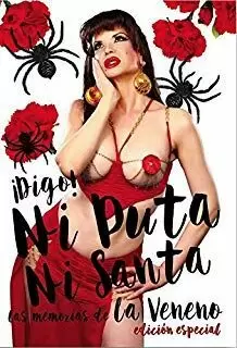 1¡DIGO! NI PUTA, NI SANTA 1¡DIGO! NI PUTA, NI SANTA