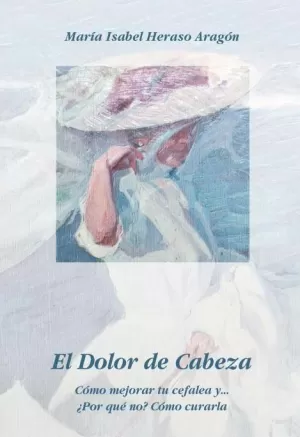 EL DOLOR DE CABEZA