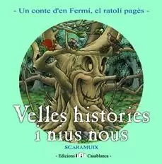 VELLES HISTORIES I NIUS NOUS (MARÇ)