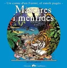 MÀSCARES I MENTIDES (FEBRER) FERMI EL RATOLI PAGES