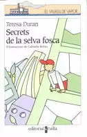 SECRETS DE LA SELVA FOSCA