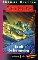 LA NIT DE LES MÒMIES