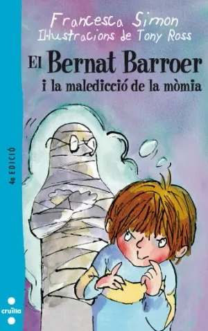 EL BERNAT BARROER I LA MALEDICCIO DE LA MOMIA
