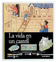 LA VIDA EN UN CASTELL