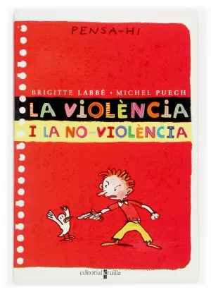 VIOLENCIA I LA NO-VIOLENCIA, LA