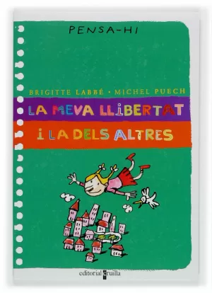 LA MEVA LLIBERTAT I LA DELS ALTRES