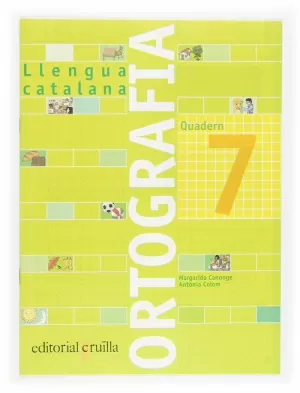 ORTOGRAFIA 7. LLENGUA CATALANA