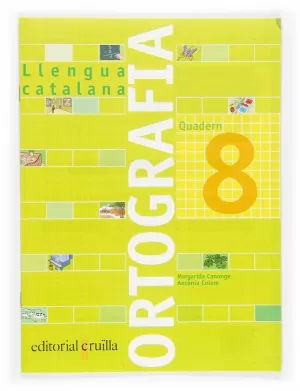 ORTOGRAFIA 8. LLENGUA CATALANA