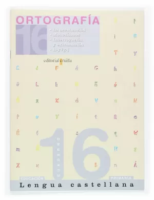 CUADERNO 16 ORTOGRAFIA LENGUA CASTELLANA