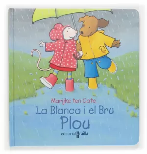 LA BLANCA I EL BRU PLOU