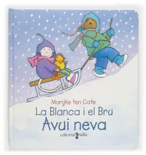 LA BLANCA I EN BRU AVUI NEVA