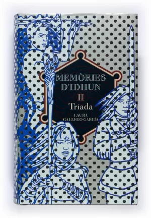 TRIADA MEMORIES IDHUN II