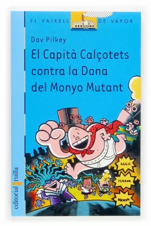 EL CAPITA CALÇOTETS CONTRA LA DONA DEL MONYO MUTANT