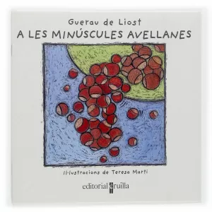 A LES MINUSCULES AVELLANES