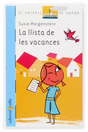 LA LLISTA DE LES VACANCES