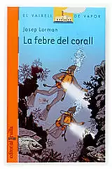 LA FEBRE DEL CORALL
