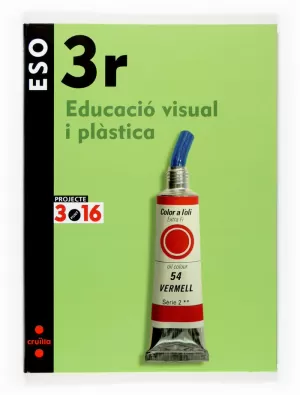 EDUCACIO VISUAL I PLASTICA PROJECTE 3,16