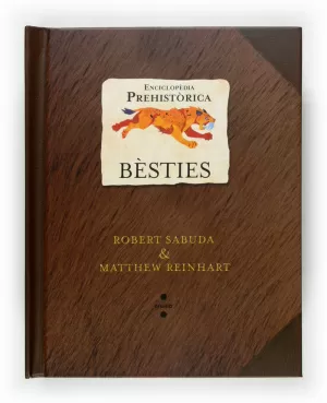 BÈSTIES ENCICLOPEDIA PREHISTÒRICA