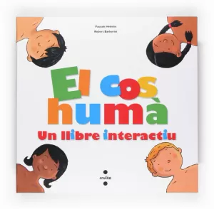 EL COS HUMA - UN LLIBRE INTERACTIU