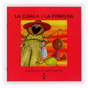 LA CIGALA I LA FORMIGA