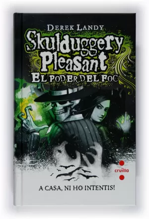 SKULDUGGERY PLEASANT. EL PODER DEL FOC