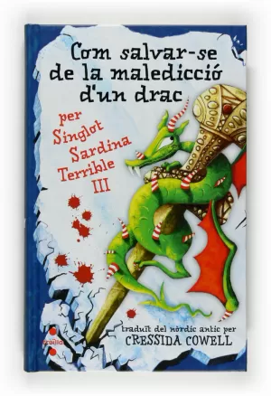 COM SALVAR-SE DE LA MALEDICCIÓ DUN DRAC COM SALVAR-SE DE LA MALEDICCIÓ DUN DRAC
