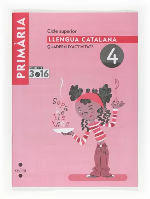 6EP LLENGUA CATALANA. QUADERN D'ACTIVITATS 4. PROJECTE 3.16