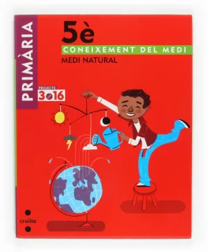 5EP CONEIXEMENT DEL MEDI NATURAL. PROJECTE 3.16