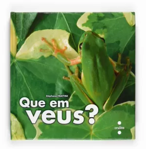 QUE EM VEUS?