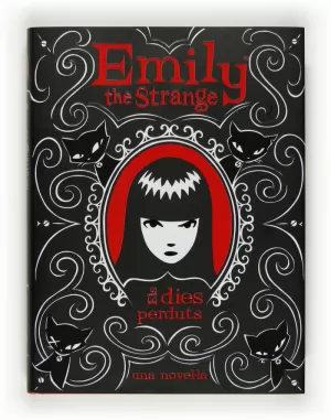 EMILY THE STRANGE . ELS DIES PERDUTS
