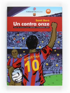 UN CONTRA ONZE UN CONTRA ONZE