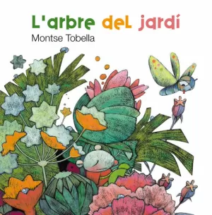 L'ARBRE DEL JARDI