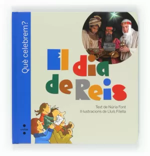 QUE CELEBREM? EL DIA DE REIS