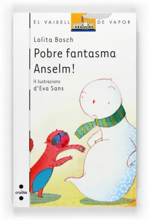 POBRE FANTASMA ANSELM!