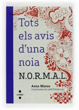 TOTS ELS AVIS D'UNA NOIA N.O.R.M.A.L.