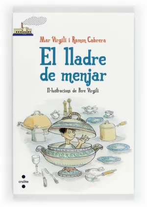 EL LLADRE DE MENJAR